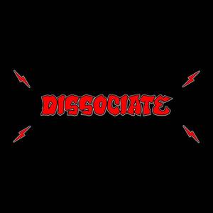 DISSOCIATE