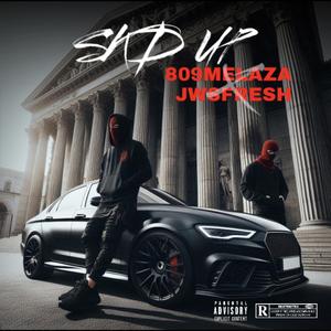 SKD UP (feat. JOWSE FRESH)