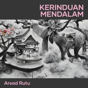 Kerinduan Mendalam