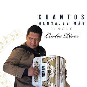Cuantos Mensajes Más (musica norteña)