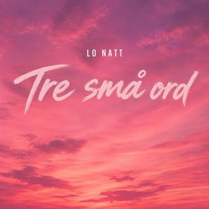 Tre små ord