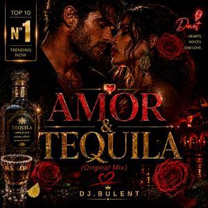 AMOR & TEQUILA