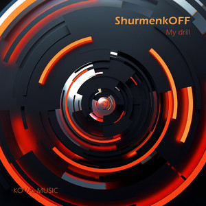 My Drill (Original Mix)