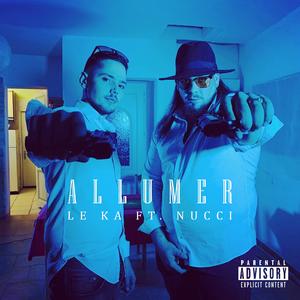Allumer (feat. Nucci)