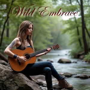 Wild Embrace