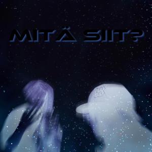 Mitä Siit? (feat. OSE)