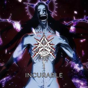 Incurable