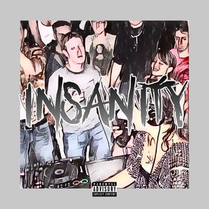 Insanity