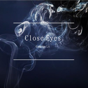 Close Eyes