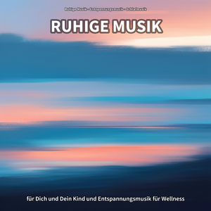 Ruhige Musik, Pt. 56