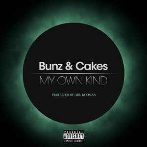 My Own Kind (feat. Mandy Baby on Fire & Snowbunz)
