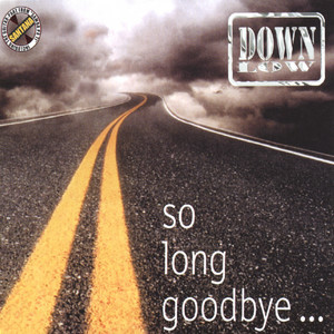 So Long Goodbye... (Maxi Version)