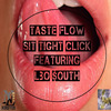 Sit Tight Click - Taste Flow