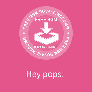 Hey pops!