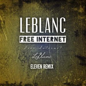 Free Internet (Eleven Remix Manhattan Nights Dub)