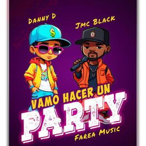 Vamo Hacer Un Party