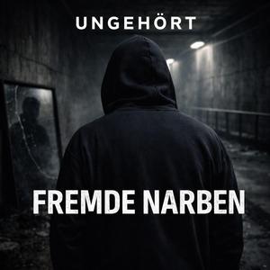 Fremde Narben
