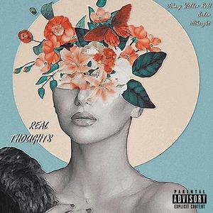 Real Thoughts (feat. Johnny Walker Redd & Baker)