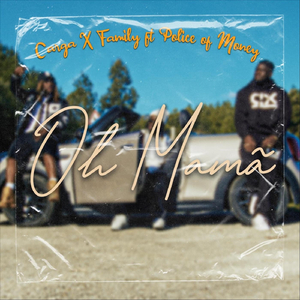 Oh Mamã (feat. Police of Money)