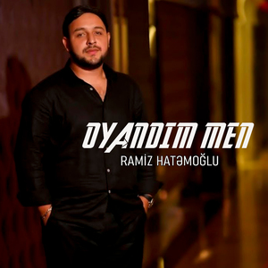 Oyandım Men
