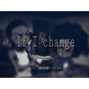 If i change