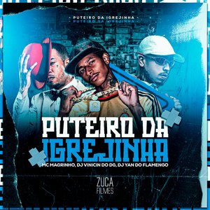 Puteiro da Igrejinha