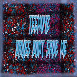 Drugs Don't Save Me