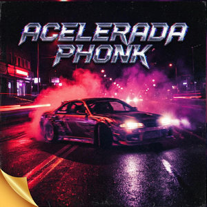 ACELERADA PHONK