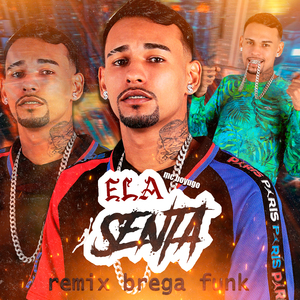 Ela Senta (Remix)