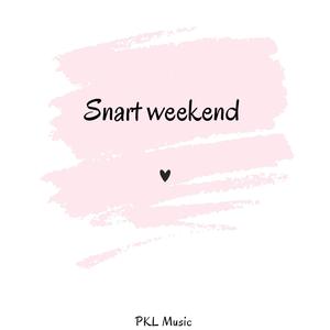 Snart weekend