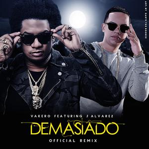 Demasiado (Remix)