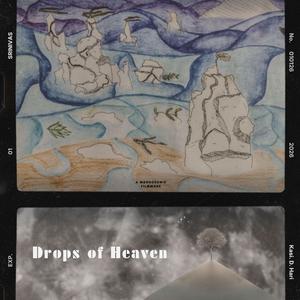Drops of Heaven