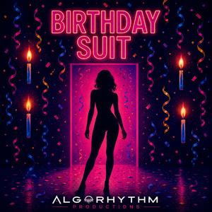 Birthday Suit