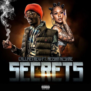 Secrets (feat. Neisha Neshae)