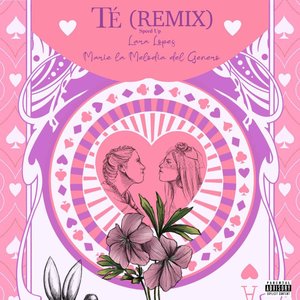 Té (Remix - Speed Up)