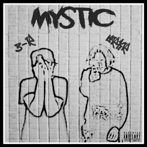 Mystic (feat. BRKR.)