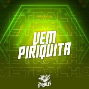 Vem Piriquita