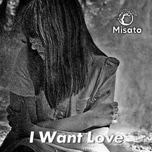 I Want Love (Russian Version)