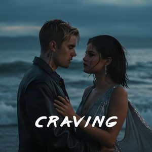 Justin Bieber & Selena Gomez - Craving