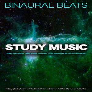 Binaural Beats Study Music