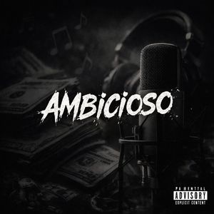 Ambicioso