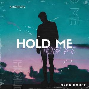 Hold Me