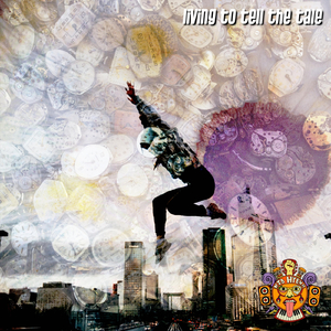 Living to Tell the Tale