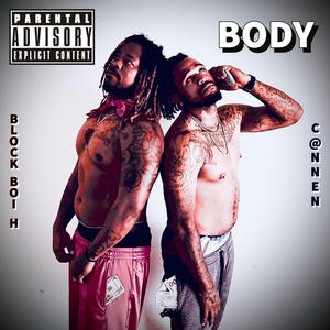 Body (feat. C@nnen)