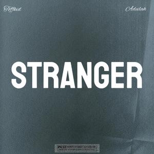 Stranger (feat. Adeilah)