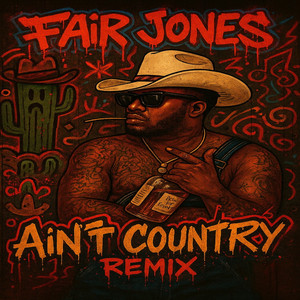 AINT COUNTRY (REMIX)