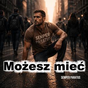 Możesz mieć