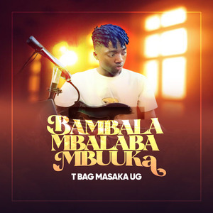 Bambala Mbalaba Mbuuka