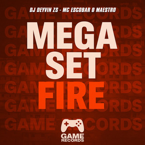 Mega Set Fire