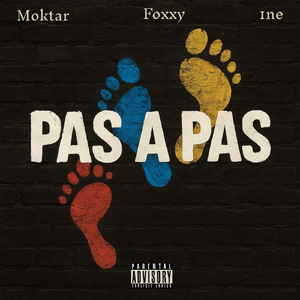 Pas à pas (feat. Foxxy & 1ne)